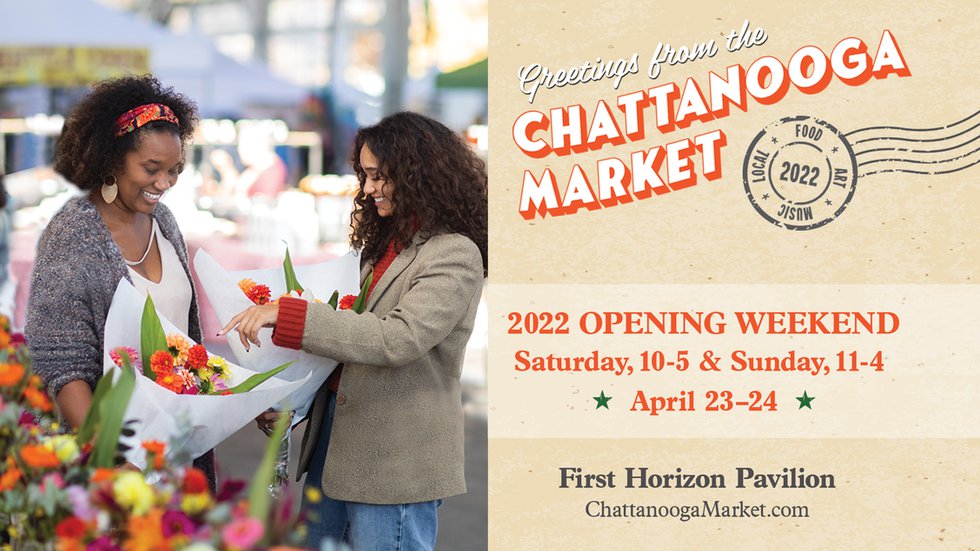 The Chattanooga Market Returns To The First Horizon Pavilion Beginning